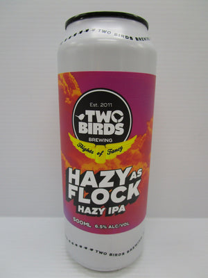 Two Birds Hazy As Flock Hazy IPA 6.5% 500ml