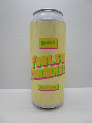 Banks Fools in Paradise DDH DIPA 8% 500ml