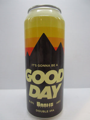 Banks It's Gonna Be a Good Day DIPA 8% 500ml