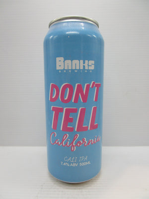 Banks Don't Tell California Cali IPA 7.4% 500ml