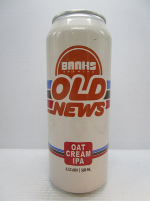 Banks Old News Luscious & Juicy oat Cream IPA 6.5% 500ml