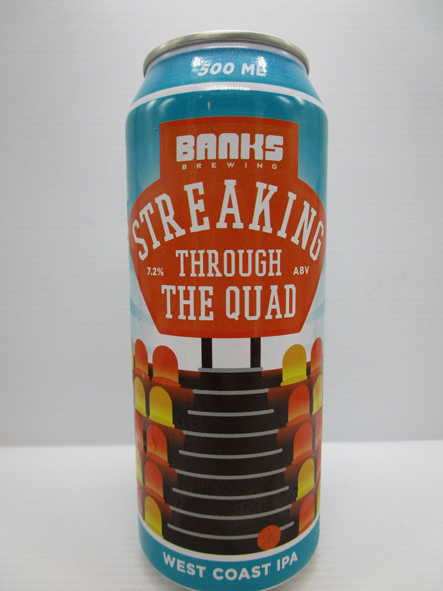 Banks - Streaking Through the Quad WCIPA 7.2% 500ml