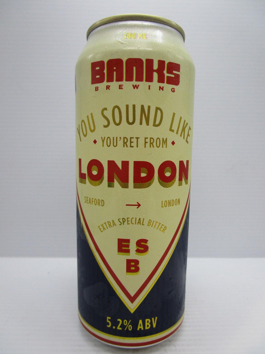 Banks - You Sound Like You're From London ESB 5.2% 500ml