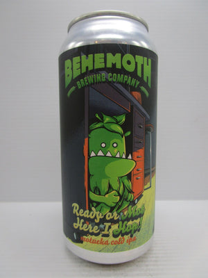Behemoth - Ready or Mot Here I Hop Cold IPA 6% 440ml