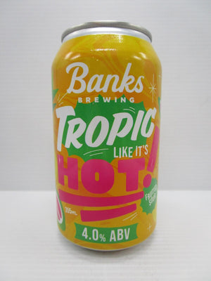 Banks - Tropic Like It's Hot Fruited Sour 4% 355ml