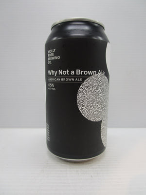 Molly Rose Why Not a Brown American Brown Ale 6.5% 375ml